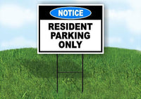 RESIDENT PARKING ONLY Yard Sign Road with Stand LAWN SIGN