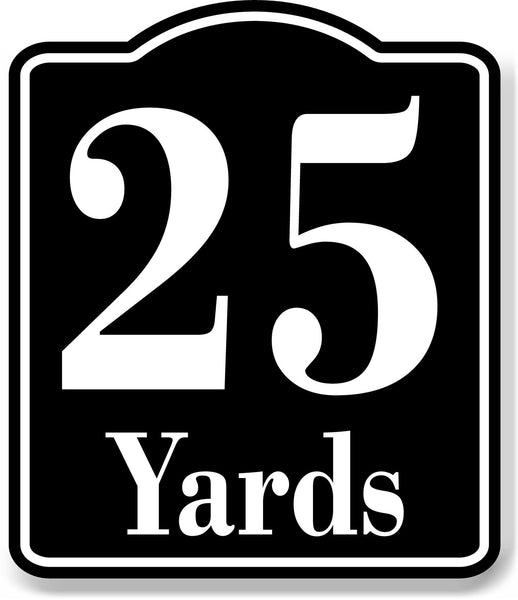 25 Yards Distance Marker Running Race 5k Marathon BLACK Aluminum Composite Sign
