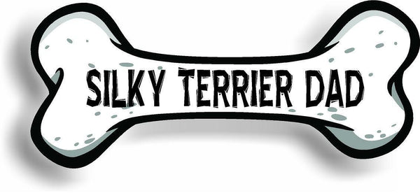 Dog Dad Silky Terrier Bone Car Magnet Bumper Sticker 3"x7"