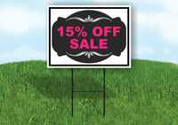 15% OFF SALE PINK TAG BLACK Yard Sign with Stand LAWN SIGN