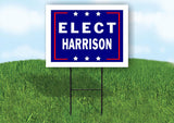 ELECT HARRISON 18 in x 24 in Yard Sign Road Sign with Stand