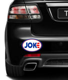JOKE Joe Biden worst President Car magnet Magnetic Bumper Sticker Donald Trump