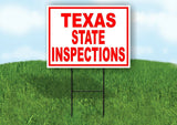 TEXAS STATE INSPECTIONS RED WHITE Yard Sign Road with Stand LAWN SIGN