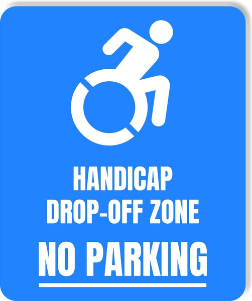 Handicap drop off zone no Parking  Accessible metal outdoor sign PARKING SIGNAGE