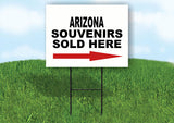 ARIZONA SOUVENIRS SOLD HERE RIGHT ARROW Yard Sign w Stand LAWN  SIGN Single