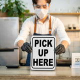 PICK UP HERE BLACK Metal Aluminum composite sign