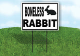 BONELESS RABBIT BLACK BORDER Yard Sign Road with Stand LAWN SIGN