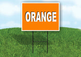 WORD ORANGE SIGN Yard Sign with Stand LAWN SIGN