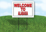 ALABAMA WELCOME TO 18 in x 24 in Yard Sign Road Sign with Stand