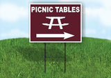 PICNIC TABLES RIGHT ARROW BROWN Yard Sign Road w Stand LAWN SIGN Single sided