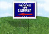 CALIFORNIA MADE IN LEFT ARROW Yard Sign w Stand LAWN SIGN Single