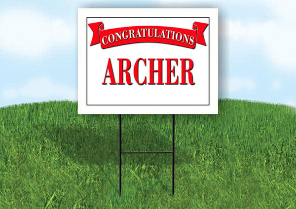 ARCHER CONGRATULATIONS RED BANNER 18in x 24in Yard sign with Stand
