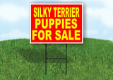 Silky Terrier PUPPIES FOR SALE YELLOW RED Yard Sign Road with Stand LAWN SIGN