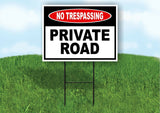NO TRESPASSING Private Road Yard Sign Road with Stand LAWN POSTER