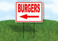 BURGERS LEFT ARROW RED Yard Sign Road with Stand LAWN SIGN Single sided