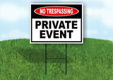 NO TRESPASSING Private Event Yard Sign Road with Stand LAWN POSTER