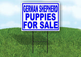 German Shepherd PUPPIES FOR SALE BLUE Yard Sign Road with Stand LAWN SIGN