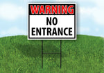 WARNING NO ENTANCE RED Plastic Yard Sign ROAD SIGN with Stand