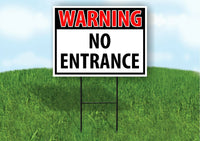 WARNING NO ENTANCE RED Plastic Yard Sign ROAD SIGN with Stand