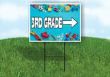3RD GRADE RIGHT ARROW Yard Sign Road with Stand LAWN SIGN Single sided