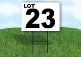 LOT 23 BLACK WHITE Yard Sign with Stand LAWN SIGN