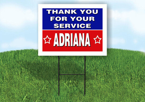 ADRIANA THANK YOU SERVICE 18 in x 24 in Yard Sign Road Sign with Stand