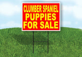 Clumber Spaniel PUPPIES FOR SALE YELLOW RED Yard Sign Road with Stand LAWN SIGN