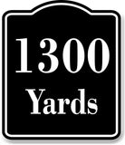 1300 Yards Distance Marker Running Race Marathon BLACK Aluminum Composite Sign