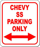 CHEVY SS Parking Only Right and Left Arrow Metal Aluminum Composite Sign