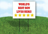 WORLDS BEST SON LIVES HERE Plastic Yard Sign ROAD SIGN with Stand