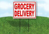 GROCERY DELIVERY RED WHITE Yard Sign Road with Stand LAWN SIGN