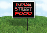 INDIAN STREET FOOD BLACK Yard Sign with Stand LAWN SIGN