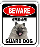 BEWARE KEESHONDEN GUARD DOG Metal Aluminum Composite Sign