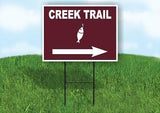 CREEK TRAIL LEFT ARROW BROWN Yard Sign Road with Stand LAWN SIGN Single sided