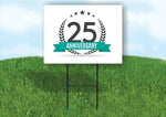 25 year anniversary Yard Sign Road with Stand LAWN SIGN