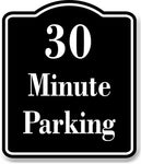 30 Minute Parking BLACK Aluminum Composite Sign