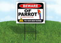 BEWARE OF PARROT RED NOT RESPONSIBLE FOR Plastic Yard Sign ROAD SIGN with Stand