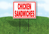 Chicken Sandwiches RED WHITE 18inx24in Yard Road Sign w/ Stand