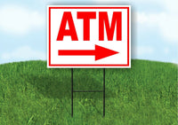 ATM RIGHT arrow red Yard Sign Road with Stand LAWN SIGN Single sided