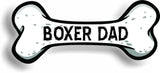Dog Dad Boxer Bone Car Magnet Bumper Sticker 3"x7"