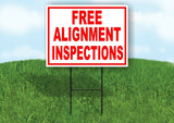 FREE ALIGNMENT INSPECTIONS  RED WHITE Yard Sign Road with Stand LAWN SIGN