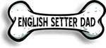 Dog Dad English Setter Bone Car Magnet Bumper Sticker 3"x7"