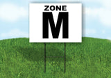 ZONE M BLACK WHITE Yard Sign with Stand LAWN SIGN