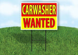 CARWASHER WANTED RED AND YELLOW Yard Sign Road with Stand LAWN SIGN