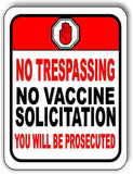 NO TRESPASSING NO VACCINE SOLICITATION DOOR MAGNET 8X10