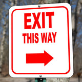 EXIT THIS WAY DIRECTIONAL RED 8 Arrow Variations Metal Aluminum composite sign