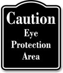 Caution Eye Protection Area BLACK Aluminum Composite Sign