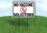 NO VACCINE SOLICITORS BLACK BORDER Yard Sign Road with Stand LAWN SIGN