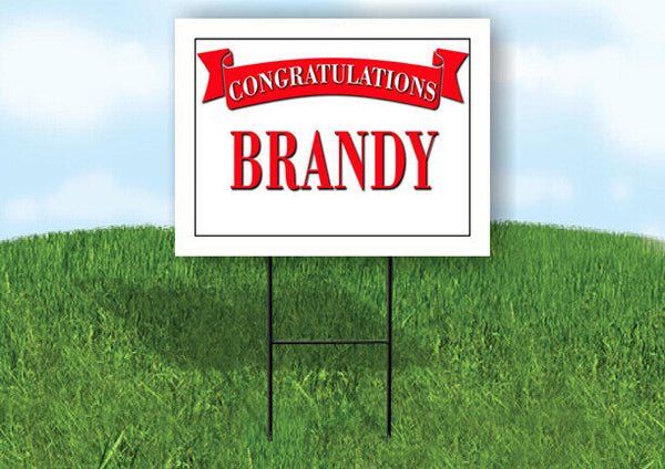 BRANDY CONGRATULATIONS RED BANNER 18in x 24in Yard sign with Stand