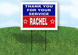 RACHEL THANK YOU SERVICE 18 in x 24 in Yard Sign Road Sign with Stand